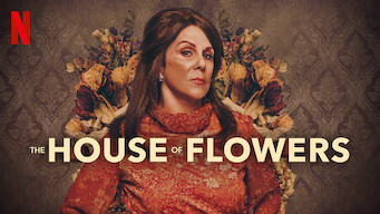 The House of Flowers (2020)